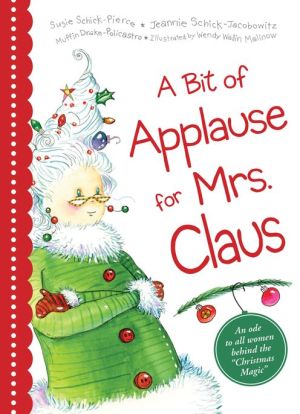 A Bit of Applause for Mrs. Claus, 3E