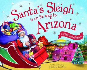 Santa's Sleigh Is on Its Way to Arizona