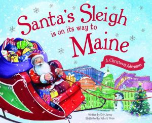 Santa's Sleigh Is on Its Way to Maine