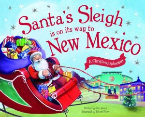 Santa's Sleigh Is on Its Way to New Mexico