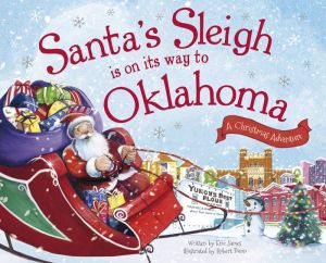 Santa's Sleigh Is on Its Way to Oklahoma