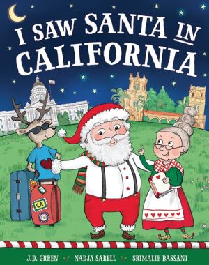 I Saw Santa in California
