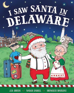I Saw Santa in Delaware
