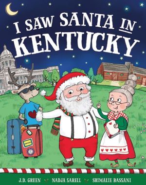 I Saw Santa in Kentucky