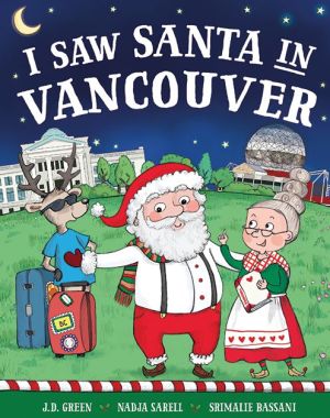 I Saw Santa in Vancouver