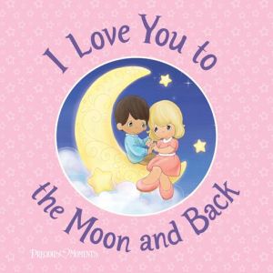 I Love You to the Moon and Back