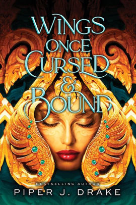 Wings Once Cursed & Bound