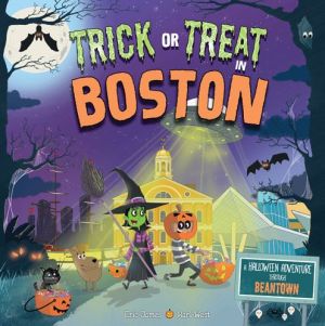 Trick or Treat in Boston: A Halloween Adventure Through Bean Town