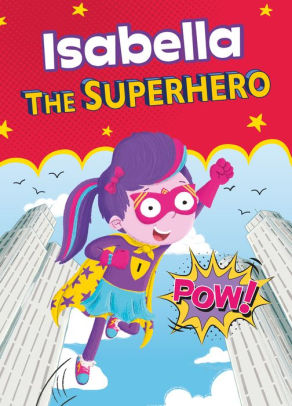 Isabella the Superhero
