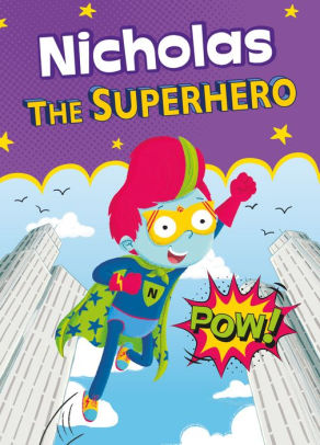 Nicholas the Superhero