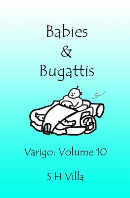 Babies & Bugattis