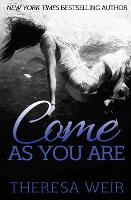 Come as You Are