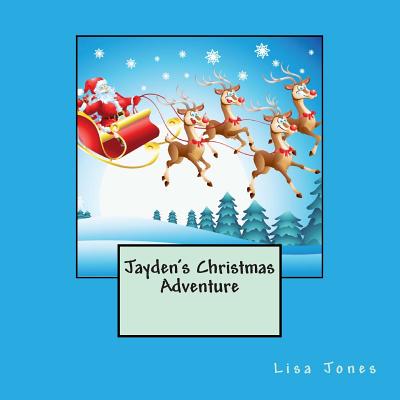 Jayden's Christmas Adventure