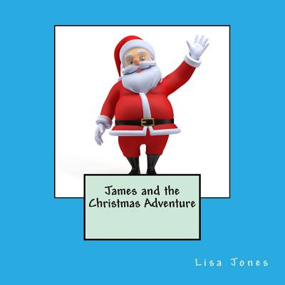 James and the Christmas Adventure
