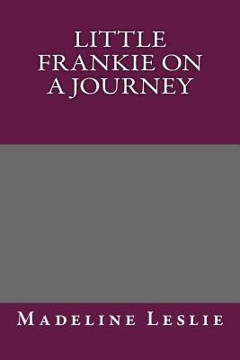 Little Frankie on a Journey
