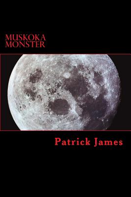 Muskoka Monster