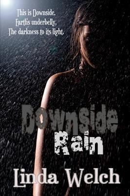 Downside Rain