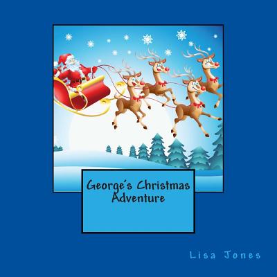 George's Christmas Adventure