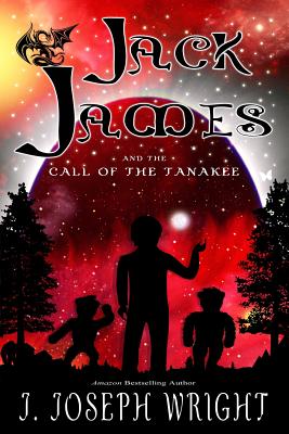 Jack James and the Call of the Tanakee