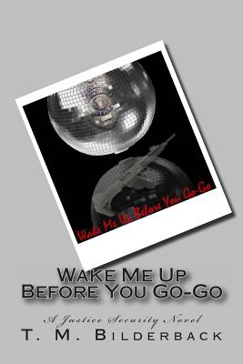 Wake Me Up Before You Go-Go