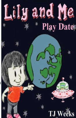 Lily and Me: Play Date