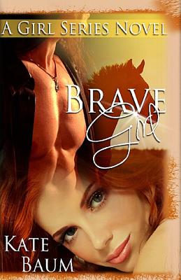 Brave Girl