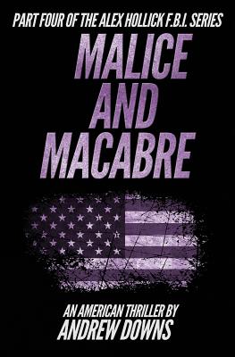 Malice and Macabre