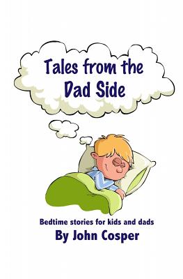 Tales from the Dad Side