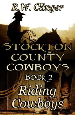 Stockton County Cowboys Book 2