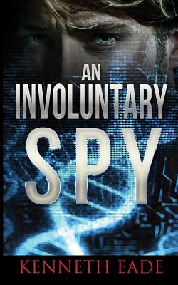 An Involuntary Spy