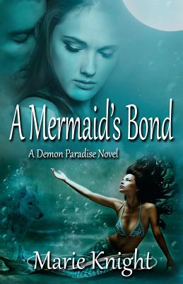A Mermaid's Bond