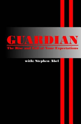 Guardian: The Rise and Fall of Your Expectations