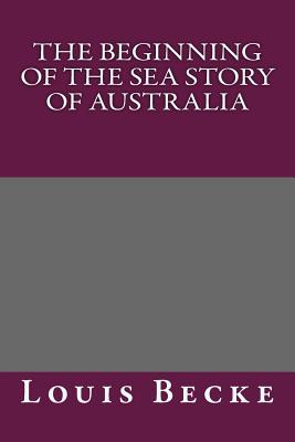 The Beginning of the Sea Story of Australia