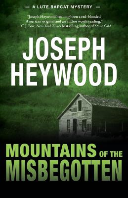 Mountains of the Misbegotten