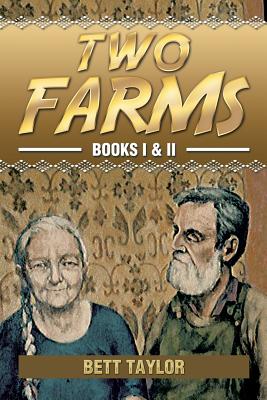 Two Farms: Books I & II