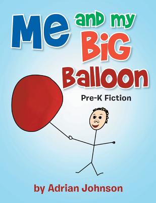 Me and My Big Balloon