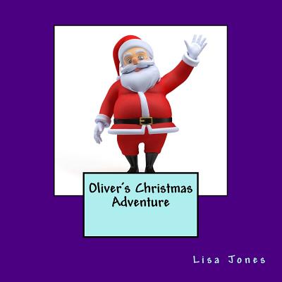 Oliver's Christmas Adventure