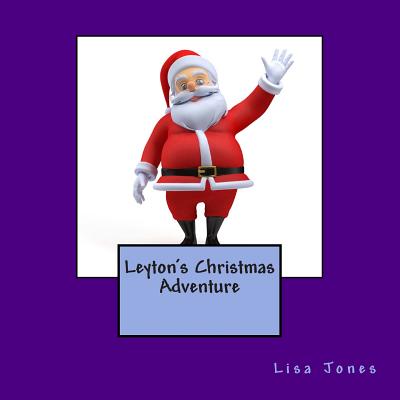 Leyton's Christmas Adventure