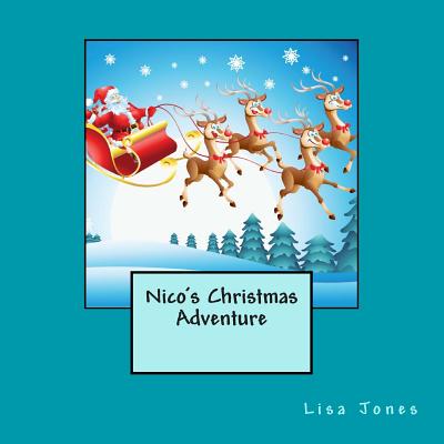Nico's Christmas Adventure