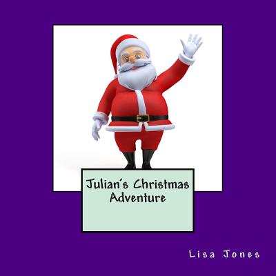 Julian's Christmas Adventure