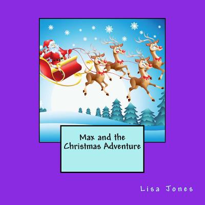 Max and the Christmas Adventure