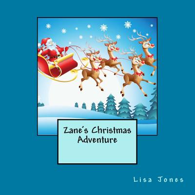 Zane's Christmas Adventure
