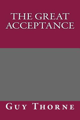 The Great Acceptance