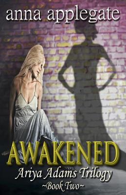 Awakened