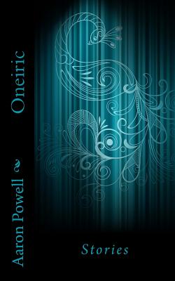 Oneiric: Stories