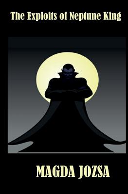 The Exploits of Neptune King