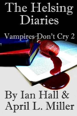 The Helsing Diaries