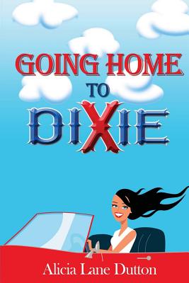 Going Home to Dixie
