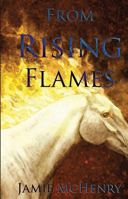From Rising Flames