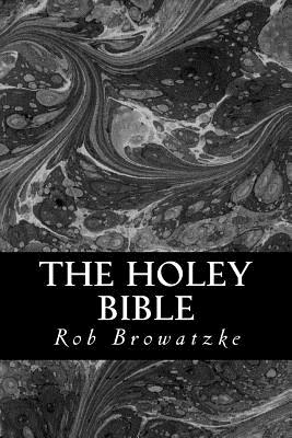 The Holey Bible